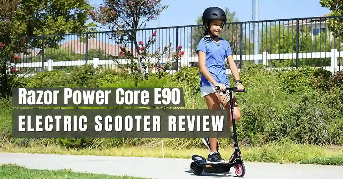 Razor Power Core E90 Electric Scooter Review 2024
